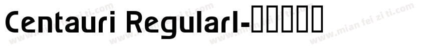 Centauri Regularl字体转换
